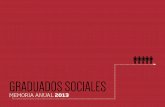 GRADUADOS SOCIALES - graduadosocial.org · gún miedo escénico, ... que esos cambios se transformen en evolución, pues la otra alternativa es ... algunos de los países del Occidente