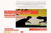 TEATRO DE SOMBRAS: “ALAS” - mecd.gob.es · Este mes os invitamos a participar en el Teatro de Sombras ALAS. ALAS se inspira en el cuento tradicional “La Oruga” de Rudolf Steiner