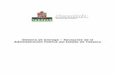 Sistema de Entrega – Recepción de la Administración ...ordenjuridico.gob.mx/Estatal/TABASCO/Manuales/TABMAN02.pdf · Los propósitos principales de contar con una herramienta