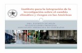 Instituto para la integración de la investigación sobre el ... · CANADÁ, EEUU, BRASIL, MÉXICO, PANAMÁ, ... PLANIFICACIÓN URBANA, INGENIERÍA SOCIOLOGÍA, ETC. Actividades “Knowledge