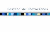 Gestión de Operacionesey/Diapositivas_clase_1.ppt · PPT file · Web viewGestión de Operaciones CLASE 1, Parte 1: Función de operaciones y estrategia de operaciones La función