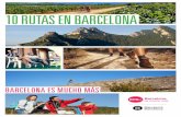 10 RUTAS EN BARCELONA - diba.cat · Barcelona —con rutas, descripciones y una selección de lugares de interés— en el ... 4 1. ELS 3 MONTS Recorrer Els 3 Monts (106 km) —un