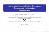 Inteligencia Computacional en Sistemas de … · 2018-06-15 · 3 Generación de Información Sensórica. 4 Implementación del Sistema. 5 Resultados de la esTis. ... Proyectos empresariales