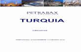 TURQUIA - petrabaxargentina.com · ... una de las Siete Maravillas del Mundo ... uno de los mas importantes centros culturales, comerciales y medicos del ... de la antigua Hierapolis