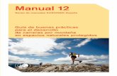 Series de manuales EUROPARC-España€¦ · La Federación Española de Deportes de Montaña y Escalada (FEDME), también mani-