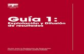Guía 1 - eu-isciii.eseu-isciii.es/wp-content/uploads/2017/02/Guia1_Explotacion_difusion... · Figura 1 - Relaciones entre aspectos a considerar en propuestas a H2020 y Evaluación