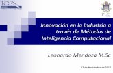 Innovación en la Industria a través de Métodos de ... Leonardo... · Caracterización de yacimientos;