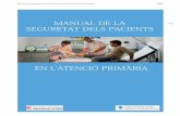 Manual per l'abordatge de le Seguretat dels pacients …icsgirona.cat/jornades/wordpress/wp-content/uploads/2014/03/Manual... · Dr. Miquel Quesada Sabaté. Referent de Qualitat Territorial