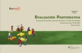 INFORME FINAL EVALUACIÓN PARTICIPATIVA - …foceval.org/wp-content/uploads/2016/12/20170228_Informe-final-EP.pdf · INFORME FINAL . Equipo de evaluación Esther Barquero Junta de