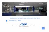 CATALOGO DE SERVICIOS - Spanish Trade Portal · Con 28 años de experiencia en cromatografía y espectrometría de masas prestando servicios analíticos a clientes ... 1.981 . Apertura