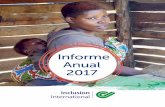 Informe Anual 2017inclusion-international.org/wp-content/uploads/2018/02/II-Annual... · contribuido a liderar los cambios para construir comunidades más inclusivas. ... Mundial