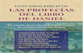 ESTUDIOS BÍBLICOS - ia802603.us.archive.org · consiste en un sencillo desarrollo pretativo de las profecías del libro de Daniel verificadas con las inter evidencias de la historia
