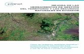 MEJORA DE LAS HERRAMIENTAS DE GESTIÓN …sinagap.agricultura.gob.ec/pdf/cobertura_tierra/ecuador_success... · la apropiada resolución temporal, espacial y espectral de las imágenes