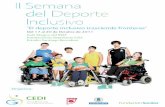 “El deporte inclusivo trasciende fronteras” · 2017-10-10 · 17:30 Exhibición deportiva: Ciclismo y triatlón inclusivo. ... 13:30 Clausura de la Semana del Deporte Inclusivo