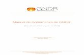 Manual de Gobernanza de GNDR€¦ · Los anexos que siguen a continuación en este manual de gobernanza están disponibles como documentos separados • Anexo 1: Plan Estratégico