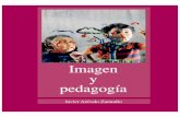 Imagen y pedagogía - Uso de Medios en la Enseñanzausodemedios.weebly.com/uploads/2/3/2/1/23214394/1.1_imagen_y... · tica o la artística, que apela a la percep-ción estética,