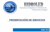 Presentación de PowerPoint - hidroled.comhidroled.com/wp-content/uploads/2017/03/Brochure-CORREOS.pdf · manejo de aguas y fluidos industriales. Suministramos Diseño, fabricación
