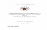 UNIVERSIDAD COMPLUTENSE DE MADRID - …eprints.ucm.es/16674/1/T34003.pdf · Necesidades de formación docente para la educación intercultural bilingüe en el contexto indígena del