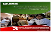 Reporte Técnico de la Estadística Educativa N° 3web.seducoahuila.gob.mx/estadistica/publicacion/desercion/... · incorporarse a la vida productivo y/o continuar sus estudios de
