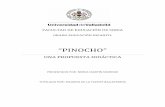 “PINOCHO” - uvadoc.uva.esuvadoc.uva.es/bitstream/10324/18682/1/TFG-O 781.pdf · pinocho y las características de sus personajes, así como la trama del cuento nos sirve para