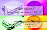 Reintroducción anticoagulación en NCRchguv.san.gva.es/docro/hgu/document_library/servicios_de_salud/... · HBPM profiláctica aumenta el riesgo de recurrencia en el postoperatorio