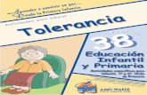 38 Tolerancia Maquetación 1 - AMEI-WAECE Tolerancia.pdf · 5 Programa de actividades de AMEI-WAECE para centros y maestros Particularidades Educación Infantil s una cualidad personal