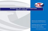 MANUAL DE LOS PRODUCTOS REGULADOS - …€¦ · INTERCAMBIO DE INFORMACIÓN CON ORGANISMOS GUBERNAMENTALES FEDERALES, ESTATALES, LOCALES Y EXTRANJEROS ... Manual de los Productos