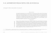 LA ADMINISTRACIÓN DE JUSTICIA. - …ciruelo.uninorte.edu.co/pdf/derecho/16-2/7_La_administracion_de... · Cons titucional y su papel protagónico en la creación de derecho; el Consejo