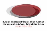 Los desafíos de una transición histórica · Discurso de clausura del XXII Congreso Nacional del Partido Obrero Jorge Altamira página 7 página 41. Jorge Altamira 7 C