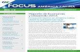 AMÉRICA LATINA - publicaciones.caf.compublicaciones.caf.com/media/33251/focusno5_jul8.pdf · Reporte de Economía y Desarrollo 2013: El deficiente dinamismo de la productividad agregada