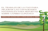 EL TRABAJO DE LA FAO PARA MEJORAR LAS … · Unidas para la Alimentación y la Agricultura (FAO), ... software libre y código abierto para la recolección y análisis de datos de