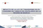 IMPACTO DE LA LEY DE TABAQUISMO EN EL …cnpt2017.pacifico-meetings.com/images/site/ponencias/... · Encuesta autocumplimentada ... Análisis: Actitudes, edad de inicio y prevalencia