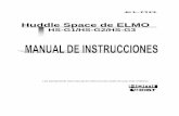 Huddle Space de ELMO - elmousa.com · enchufes, receptáculos y al punto en el que salen del producto. ... No sobrecargue los tomacorrientes de la pared, los cables de extensión