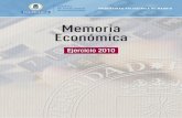 Memoria Económica - upm.es de Asuntos... · MEMORIA ECONÓMICA 2010. UNIVERSIDAD POLITÉCNICA DE MADRID 2 Cuadro 11. Comparación de los derechos reconocidos por operaciones, ejercicios