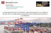 La Oportunidad de los Puertos Latinoamericanos aapa.files.cms-plus.com/SeminarPresentations/2013Seminars... 