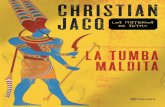 CHRISTIAN JACQ - planetadelibros.com · Setna, el nuevo héroe del maestro del género histórico, Christian Jacq, nos sumerge en un thriller frenético en el que la traición, la