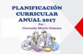 PLANIFICACIÓN CURRICULAR ANUAL 2017 - …egdf.com.ar/wp-content/uploads/2017/03/programacionanual-taller... · PROPÓSITO DE LA PONENCIA Brindar orientaciones a los docentes de las