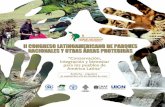II CONGRESO LATINOAMERICANO DE PARQUES … · de la biodiversidad, los servicios ambientales, la construcción del desarrollo sostenible, las estrategias de alivio a la pobreza y