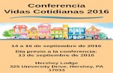 Conferencia Vidas Cotidianas 2016 - content.tiu11.orgcontent.tiu11.org/alfresco/d/d/workspace/SpacesStore/9f9f1573-51ff... · a Familia de la HRSA de Misuri y el programa Compartir