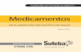 Cuadernillo Medicamentos ok - Inicio - Suteba · de Salud de Suteba realizadas el 13 de noviembre de 2009 y el 27 de abril de 2010. Con la entrega de este cuadernillo se entrega un