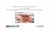 CÓDIGO DE ÉTICA Y DE CONDUCTA DEL PERSONAL DE …transparencia.tamaulipas.gob.mx/wp-content/uploads/2016/09/CEAT-I... · Tamaulipas es un Organismo de la Administración Pública