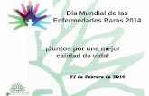 ENFERMEDADES RARAS2014FINAL [Modo de …“N... · Sociosanitarias de las personas con Enfermedades Raras en España” Estudio ENSERio. Octubre de 2009. CONCEPTOS ENFERMEDADES RARAS