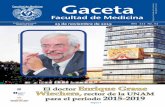Enrique Graue Wiechers, 2015-2019 - Facultad de … · Número de certificado de reserva de derechos al uso exclusivo del título: 04-2013-052311041600-203. ... de Medicina de España,