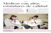 4 L 19 2015 Médicos con altos estándares de calidad 4.pdf · 4 L 19 2015 PRIMER PLANO Médicos con altos estándares de calidad Los programas, como muchas de las ... unos hospitales