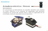 Actuadores eléctricos - Motores - robotica-up.orgrobotica-up.org/mecatronica/lab/Presentacion_Mecatronica_UP_9.pdf · un motor eléctrico y un conjunto de engranajes que permiten
