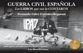 GUERRA CIVIL ESPAÑOLA - grupoalmuzara.comgrupoalmuzara.com/libro/9788417044091_ficha.pdf · «La guerra civil española tiene, a partir de ahora, ... destacan un Atlas ilustrado