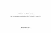 CÓDIGO DE CONDUCTA - gob.mx · para establecer los mecanismos independientes para investigar y responder de forma efectiva ... una comunicación ... métodos aprobados de comunicación