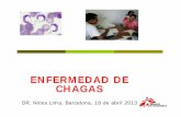 ENFERMEDAD DE CHAGAS - academia.cat · tratados con Benznidazol en Aiquile, Bolivia ... serológica (negativización de ELISA/IHA/IFA) y parasitológica (desaparición del parásito