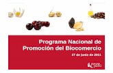 Programa Nacional de Promoción del Biocomercio - … · Implementación de Proyectos •Aguaymanto ... Mayor difusión del concepto de Biocomercio Manual para la elaboración de