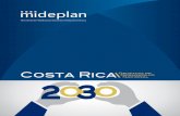 Costa Rica 2030cidseci.dgsc.go.cr/(X(1)S(d4zdbc1wzvwi1cho52jcsst5... · 2013-11-11 · Los resultados fueron re-cogidos en el libro Costa Rica 2000. ... • Parte de una base preexistente